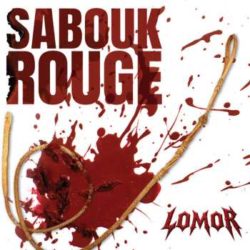 Album Lomor: Sabouk Rouge