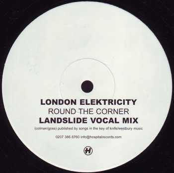 Album London Elektricity: Round The Corner (Landslide Remixes)