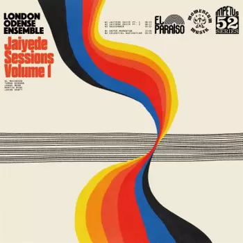 London Odense Ensemble: Jaiyede Sessions Volume I