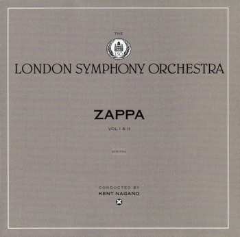 Album The London Symphony Orchestra: Zappa - Vol. I & II
