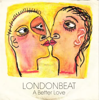 Londonbeat: A Better Love