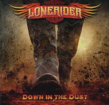 Album Lonerider: Down In The Dust