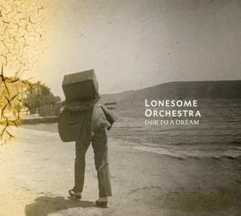 Album Lonesome Orchestra: Ode To A Dream