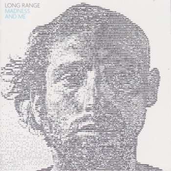 Album Long Range: Madness And Me