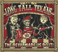 CD Long Tall Texans: The Devil Made Us Do It