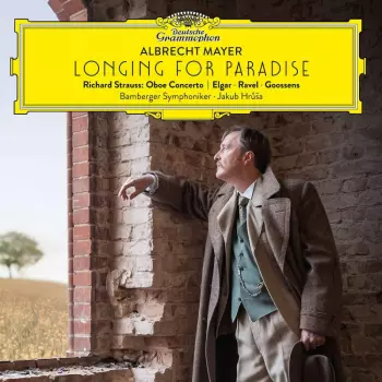 Richard Strauss: Longing For Paradise