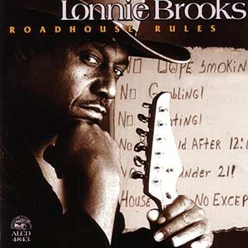 Album Lonnie Brooks: Roadhouse Rules