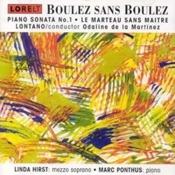 Album Pierre Boulez: Boulez Sans Boulez
