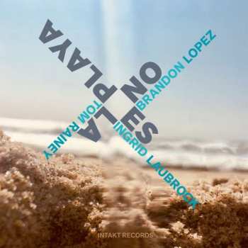CD Tom Rainey: No Es La Playa