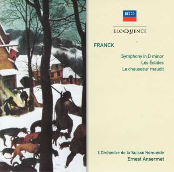 Album Ernest Ansermet: Franck: Symphony In D Minor / Les Éolides / Le Chasseur Maudit