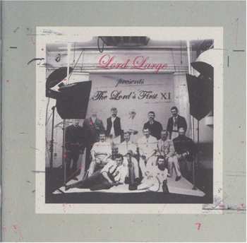 Album Lord Large: The Lord's First XI