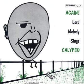 Album Lord Melody: Again! Lord Melody Sings Calypso