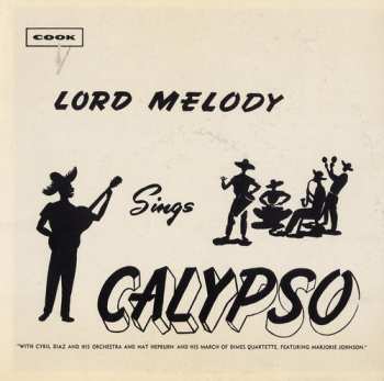 CD Lord Melody: Lord Melody Sings Calypso