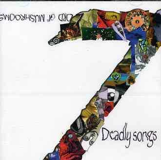 Album Lord Of Mushrooms: 7 Deadly Songs