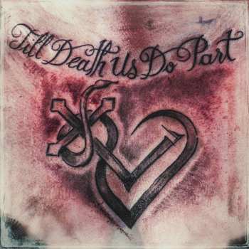 Album Lord Of The Lost: Till Death Us Do Part