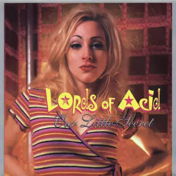 Lords Of Acid: Our Little Secret