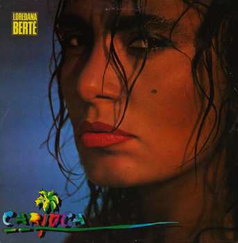 Album Loredana Bertè: Carioca