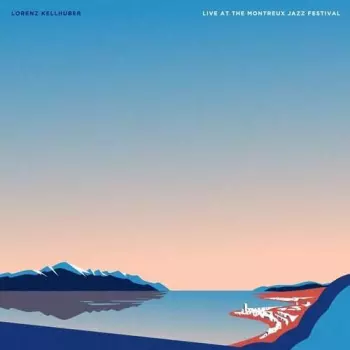Lorenz Kellhuber: Live at the Montreux Jazz Festival