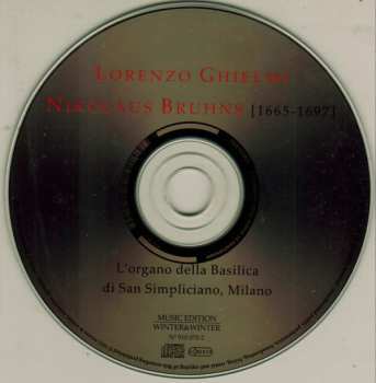 CD Nikolaus Bruhns: Nikolaus Bruhns: Complete Organ Works - L'Organo Della Basilica Di San Simpliciano, Milano