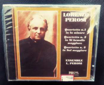 CD Lorenzo Perosi: Quartetto N.1 In La Minore / Quartetto N. 2 In Sib Maggiore / Quartetto N. 3 In Sol Maggiore