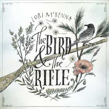 CD Lori McKenna: The Bird & The Rifle