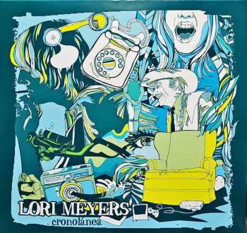 LP Lori Meyers: Cronolánea