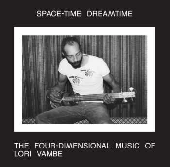 CD Lori Vambe: Space-time Dreamtime: The Four-dimensional Music O
