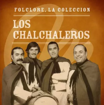Los Chalchaleros: Coleccion Microfon Folclore