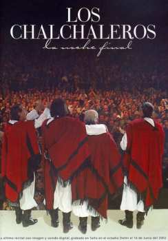 DVD Los Chalchaleros: La Noche Final