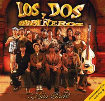 Album Los Dos Y Companeros: Kula Sack!