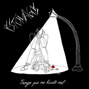 LP Los Estómagos: Tango Que Me Hiciste Mal
