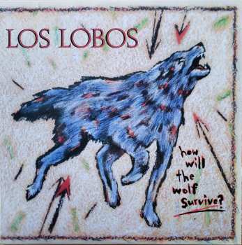 LP Los Lobos: How Will The Wolf Survive?