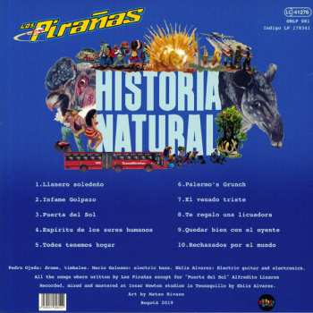 LP Los Pirañas: Historia Natural