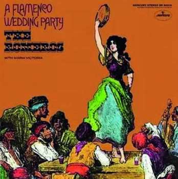 LP The Romeros: A Flamenco Wedding Party