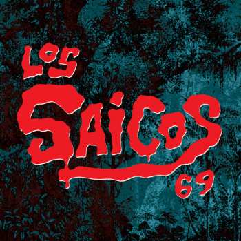 Album Los Saicos: 69