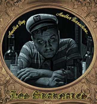 Album Los Skarnales: Another Day, Another Borrachera...