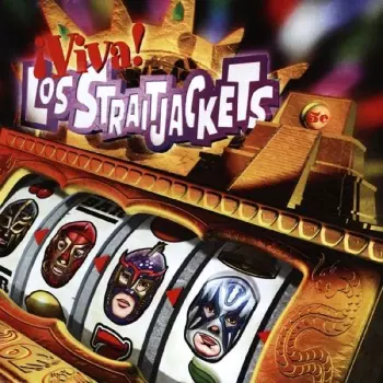 Los Straitjackets: ¡Viva! Los Straitjackets