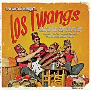 Los Twangs: Are We Cool Enough ?