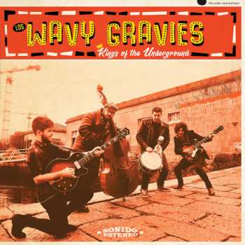 Album Los Wavy Gravies: Kings Of The Underground