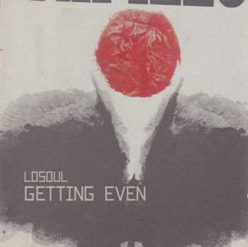 Album LoSoul: Getting Even