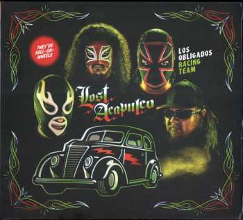 Album Lost Acapulco: Los Obligados Racing Team