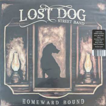 2LP Lost Dog Street Band: Homeward Bound