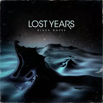 Lost Years:  Black Waves