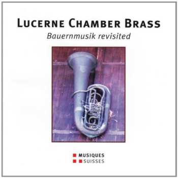 Album Lotscher / Lcb: Bauernmusik Revisited