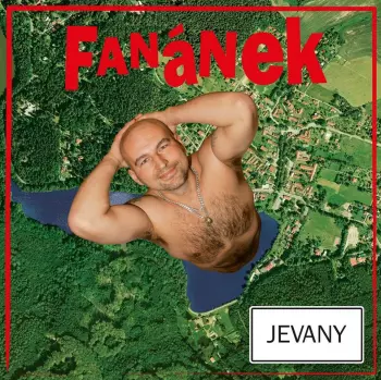 Lou Fanánek Hagen: Jevany