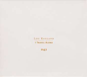 3CD Lou Ragland: I Travel Alone