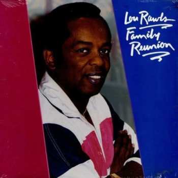 Album Lou Rawls: Family Reunion