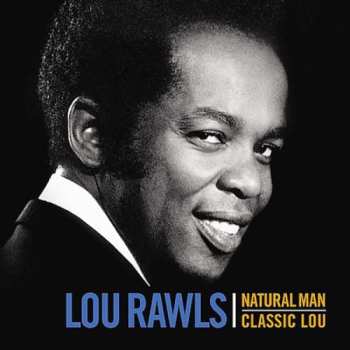 Album Lou Rawls: Natural Man / Classic Lou