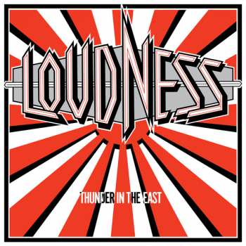 LP Loudness: Thunder In The East LTD