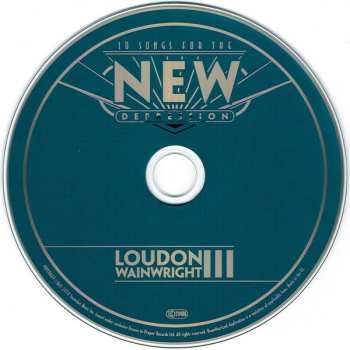 CD Loudon Wainwright III: 10 Songs For The New Depression